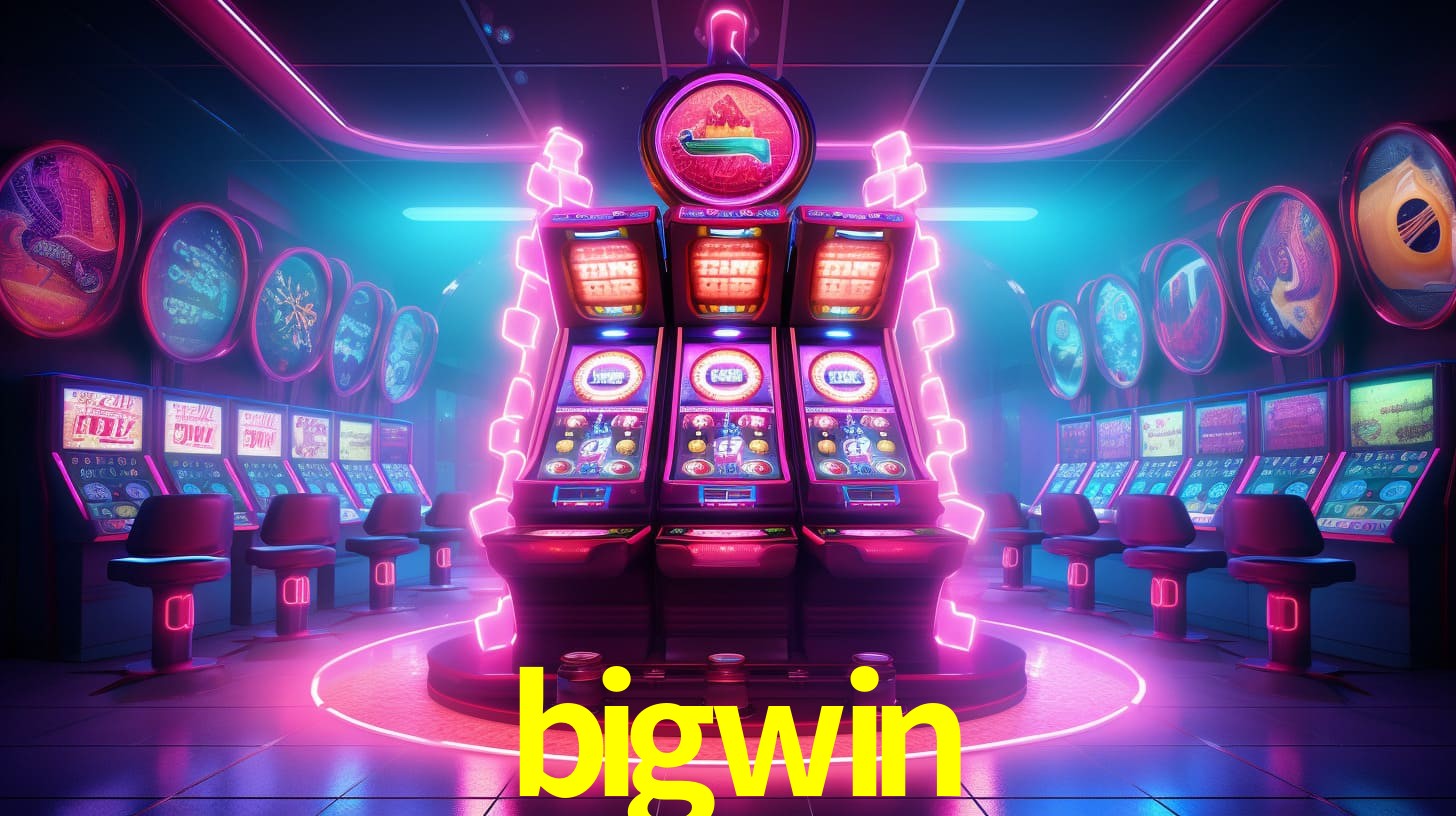 bigwin