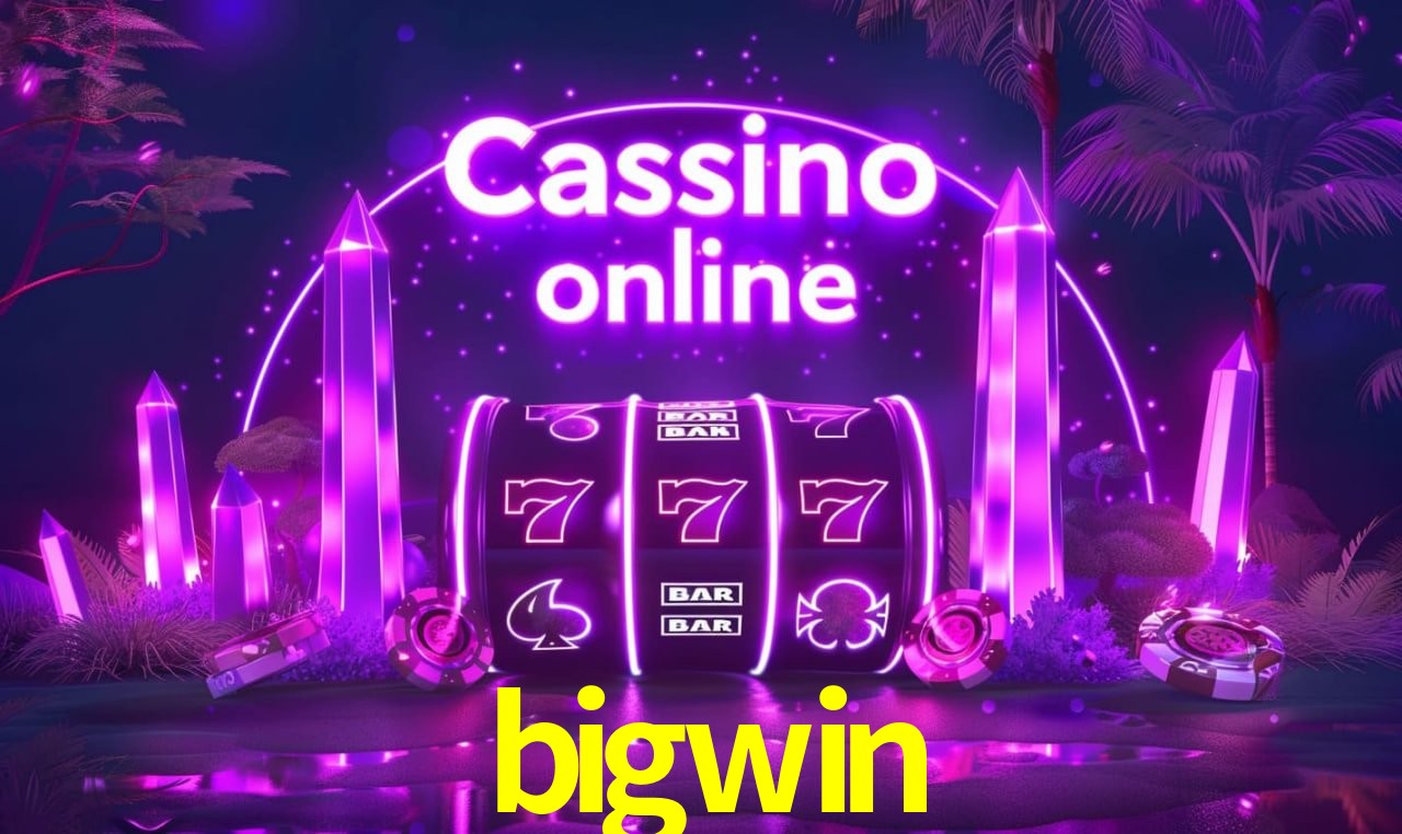 Login Seguro bigwin